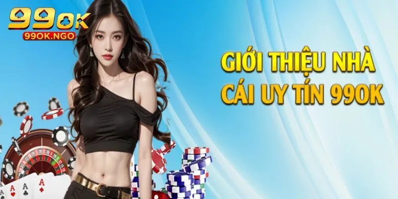 Trang Chủ 99ok - Khám Phá Thế Giới Trực Tuyến Đầy Hứa Hẹn